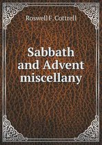 Sabbath and Advent miscellany