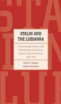 Annals of Communism Series 150 - Stalin and the Lubianka