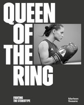 Queen of the Ring, fighting the stereotype