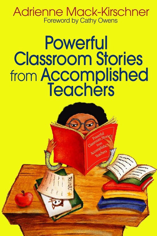 Powerful Classroom Stories from Accomplished Teachers - cover
