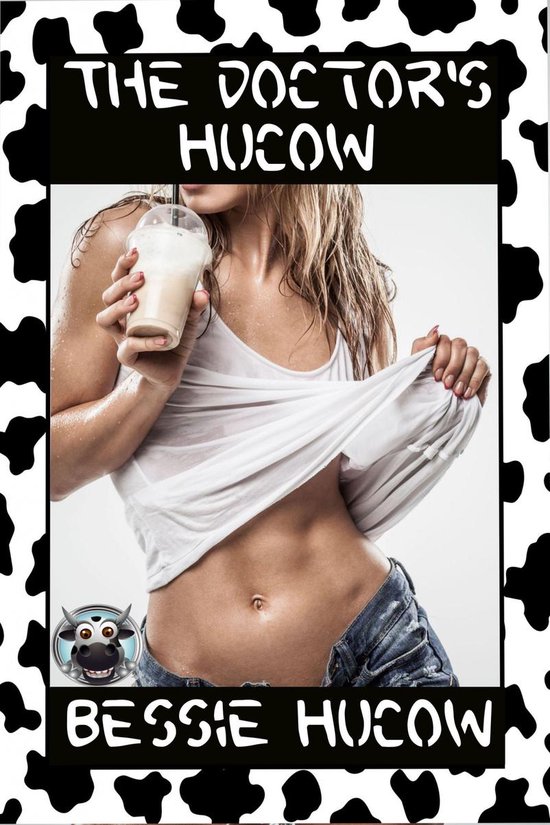The Doctor's Hucow - cover