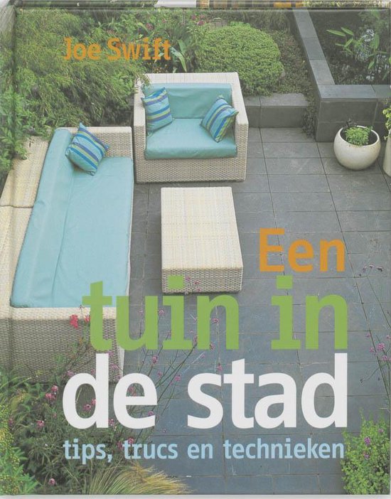 Cover van het boek 'Een tuin in de stad' van Jonathan Swift