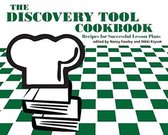 The Discovery Tool Cookbook