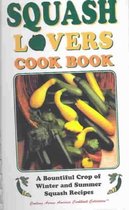 Squash Lovers Cookbook