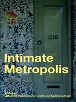 Intimate Metropolis