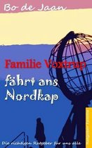 Familie Voxtrup Fahrt ANS Nordkap
