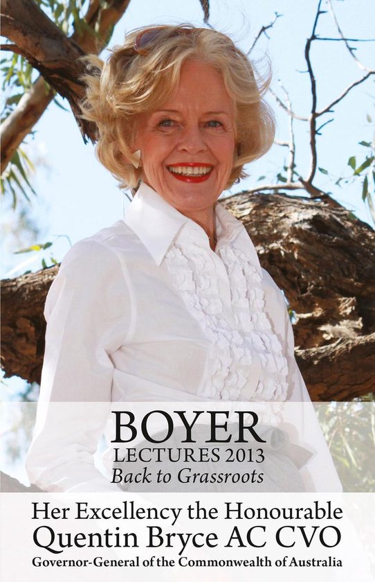 Boyer Lectures 2013: Back to Grassroots - cover