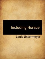 Including Horace