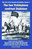 The Two Trotskyisms Confront Stalinism