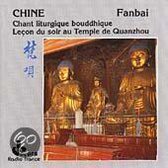 China: Fanbai -- Buddhist Liturgical Chant, Hymns to the Three Jewels