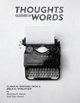 Thoughts Clothed in Words