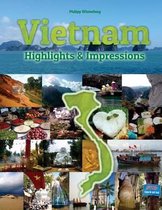 Vietnam Highlights & Impressions