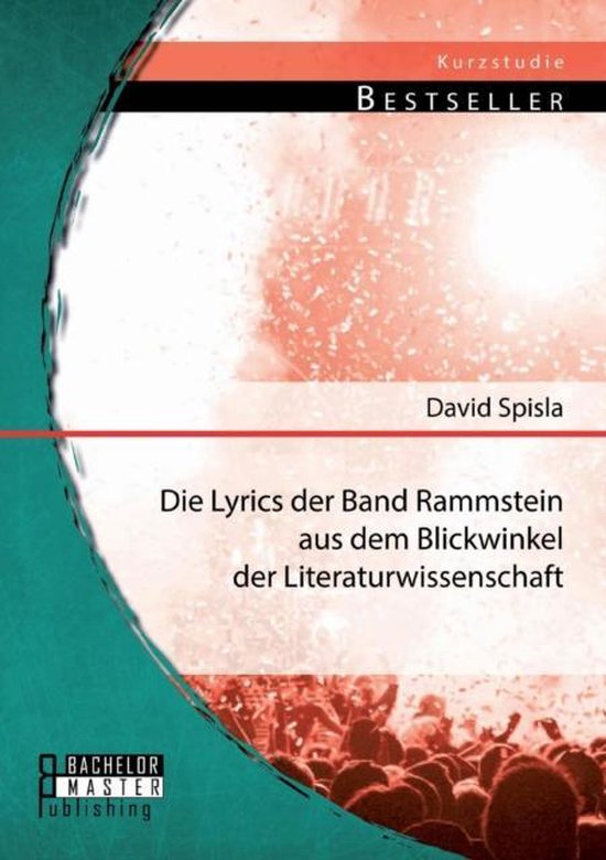 Die Lyrics der Band Rammstein aus dem Blickwinkel der Litera ... - cover