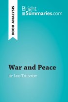 BrightSummaries.com - War and Peace by Leo Tolstoy (Book Analysis)