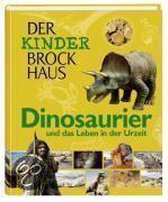 Der Kinder Brockhaus. Dinosaurier Und Das Leben In Der Urzeit