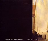 Andriessen: De Materie / De Leeuw, Schoenberg Ensemble