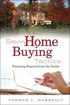 Savvy Home Buying Tactics