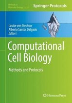 Methods in Molecular Biology- Computational Cell Biology