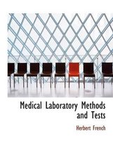 Medical Laboratory Methods and Tests