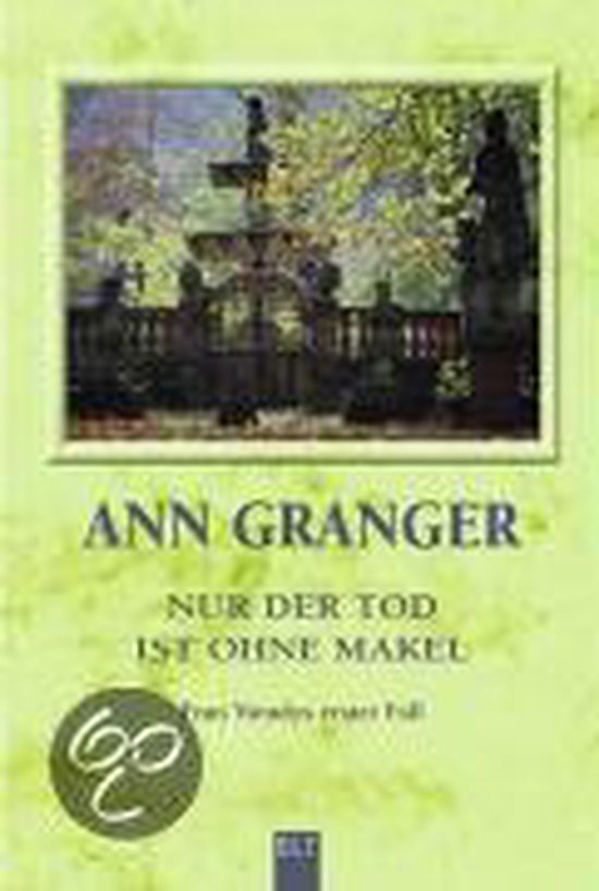 Nur der Tod ist ohne Makel