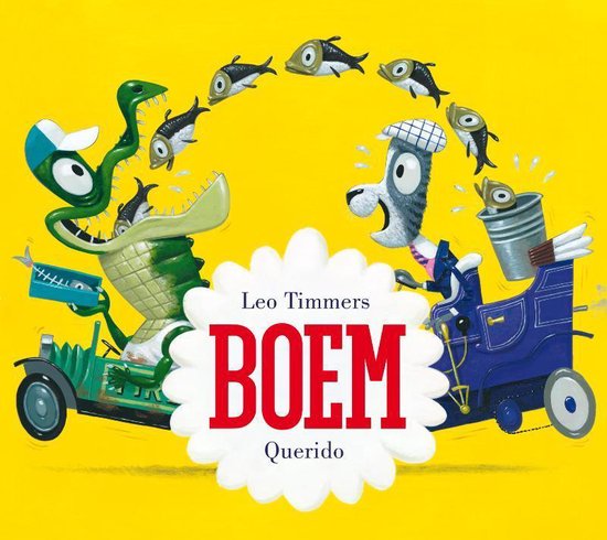De kaft van het boek 'Boem' van Leo Timmers met een krokodil en een hond in auto's, omringd door vissen.
