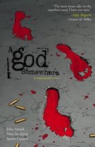 A God Somewhere (New Edition), A