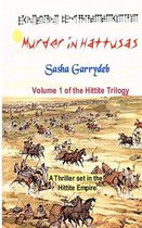 Murder in Hattusas
