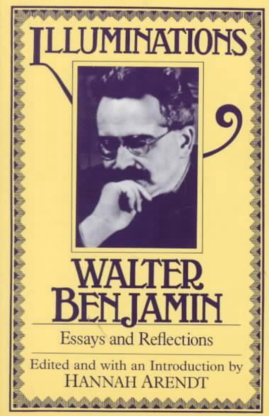 Boek kaft met portret van Walter Benjamin, getiteld "Illuminations"