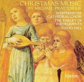 Praetorius: Christmas Music / David Hill, Westminster Cathedral Choir