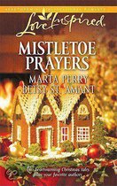 Mistletoe Prayers