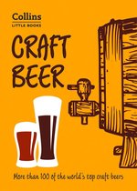 Collins Little Books - Craft Beer: More than 100 of the world’s top craft beers (Collins Little Books)