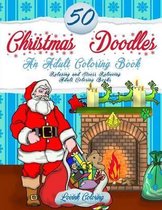 50 Christmas Doodles An Adult Coloring Book