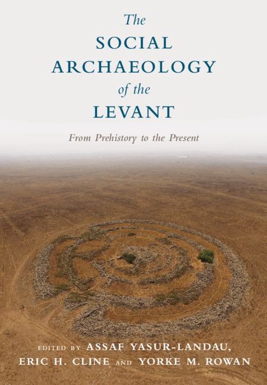 The Social Archaeology of the Levant - cover