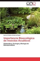 Importancia Bioecologica de Insectos Acuaticos