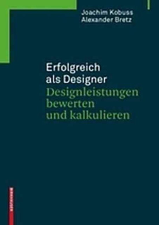Erfolgreich als Designer - Designleistungen bewerten und kal ... - cover