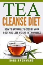 The Tea Cleanse Diet