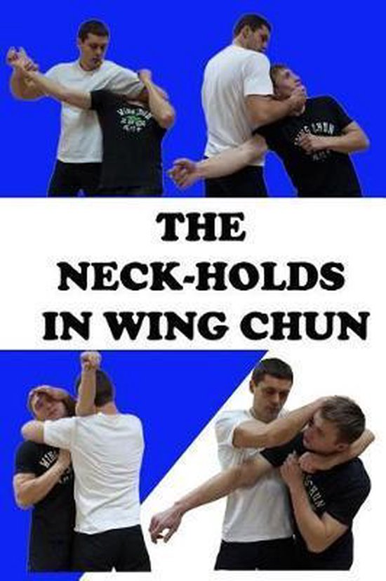 The Neck-Holds in Wing Chun - cover