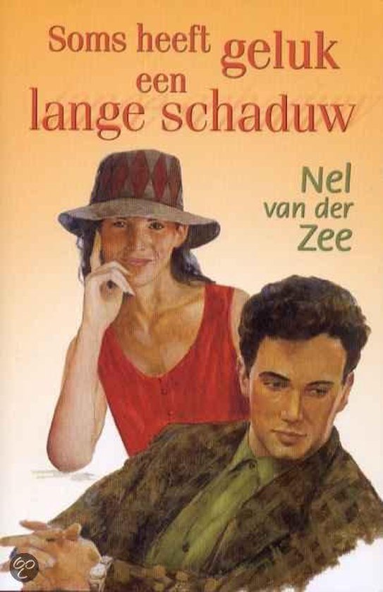 Cover van het boek 'Soms heeft geluk een lange schaduw' van Nel van der Zee en N. van der Zee