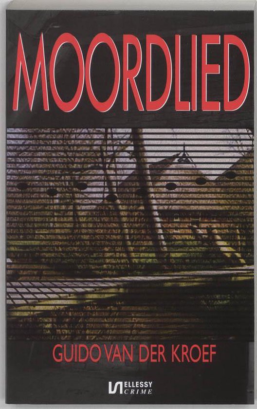 Cover van het boek 'Moordlied' van Guido van der Kroef