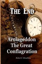 The End Armageddon The Great Conflagration