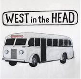 West In The Head