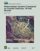 Reforestation Systems Compared on Costal Clearcuts