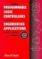 Programmable Logic Controllers and their Engineering Applications