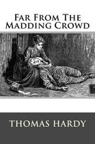 Far from the Madding Crowd