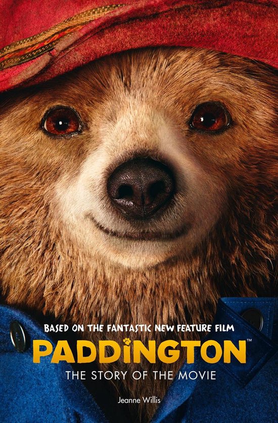 Paddington movie - Paddington: The Story of the Movie - cover