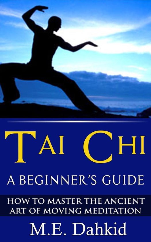 Tai Chi: A Beginner’s Guide - cover