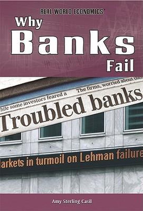 Why Banks Fail, Amy Sterling Casil 9781435894624 Boeken