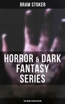 Horror & Dark Fantasy Series: The Bram Stoker Edition