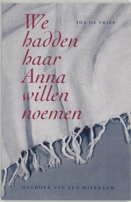 We Hadden Haar Anna Willen Noemen - cover