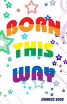 Born This Way Address Book